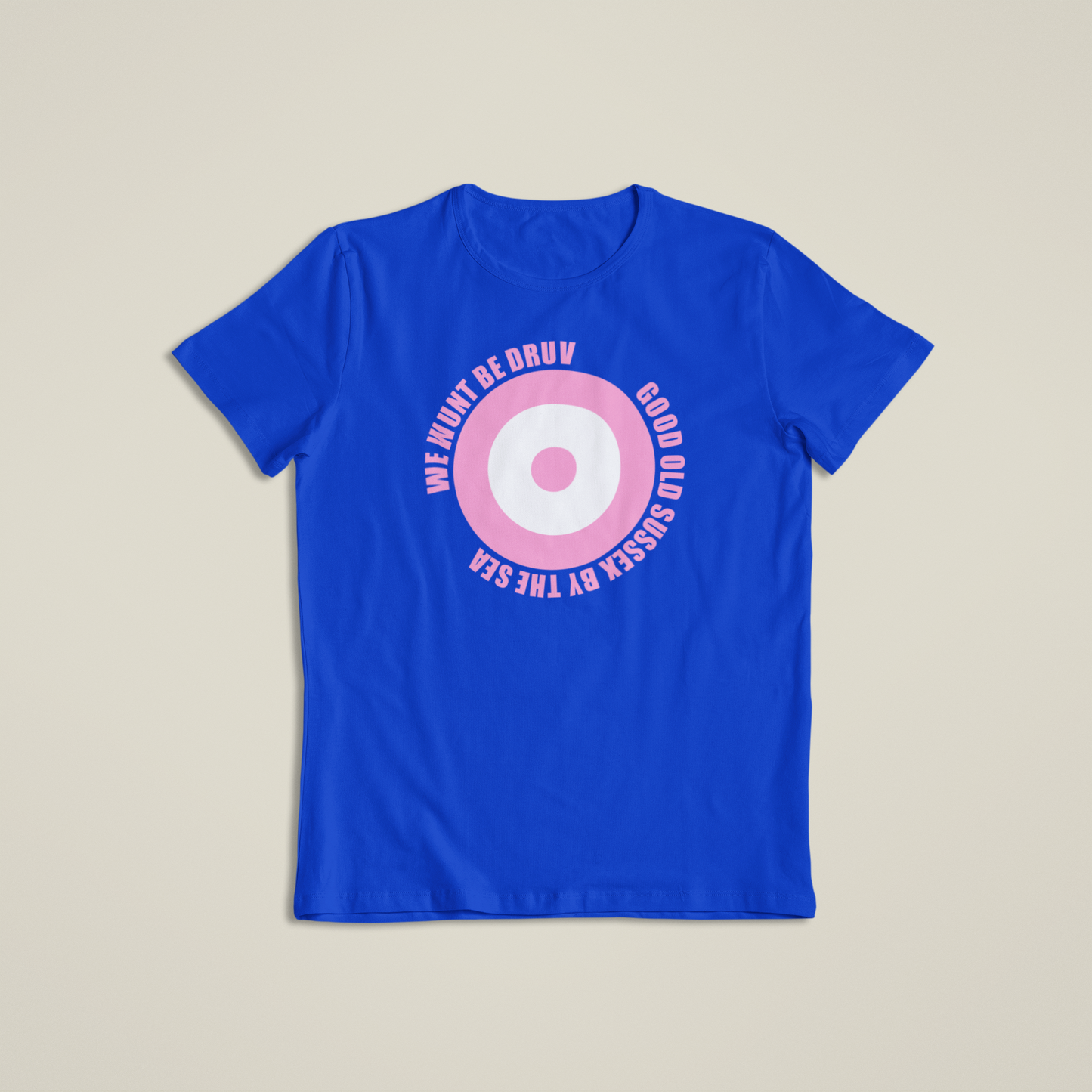 We Wunt Be Druv Roundel pink circle text Ladies T Shirt